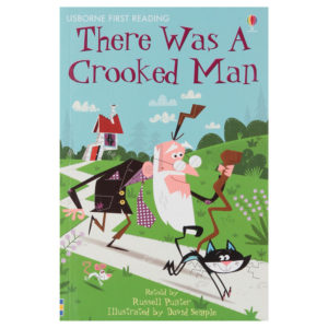 There Was A Crooked Man - Usborne First Reading - Level 2