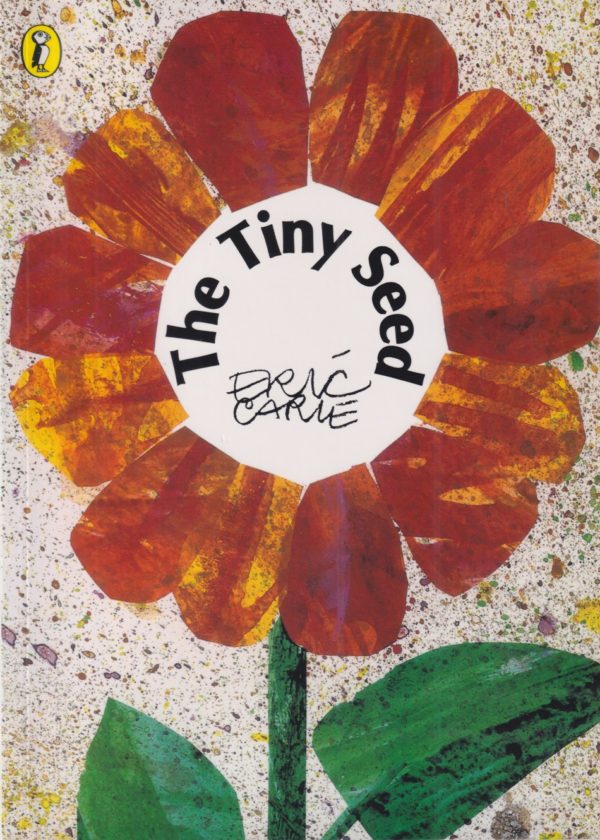 The Tiny Seed by Eric Carle – Children's Bookshop in Sri Lanka