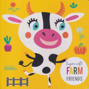 Super soft farm friends - Boardbook