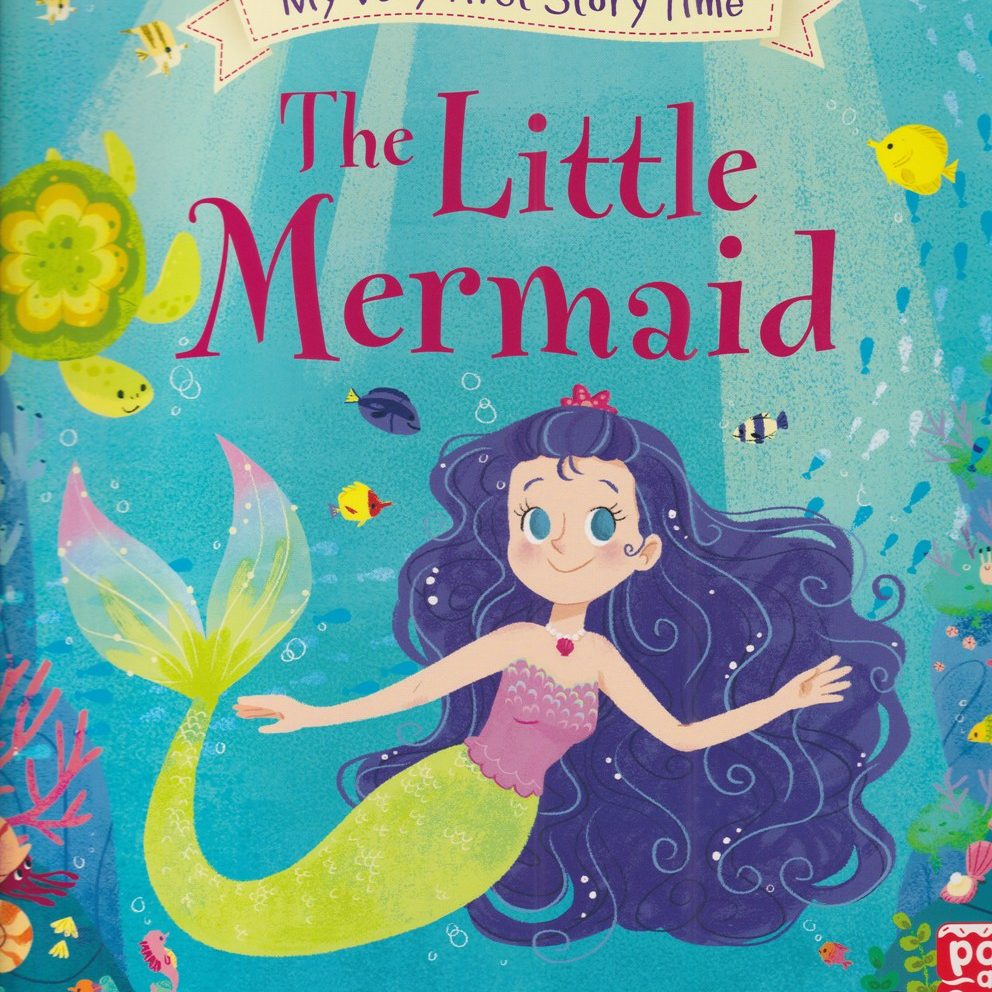 My Very First Story Time – The Little Mermaid – Children's Bookshop in ...