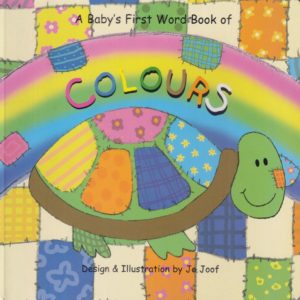Colours - A Baby's First Word Book - Boardbook