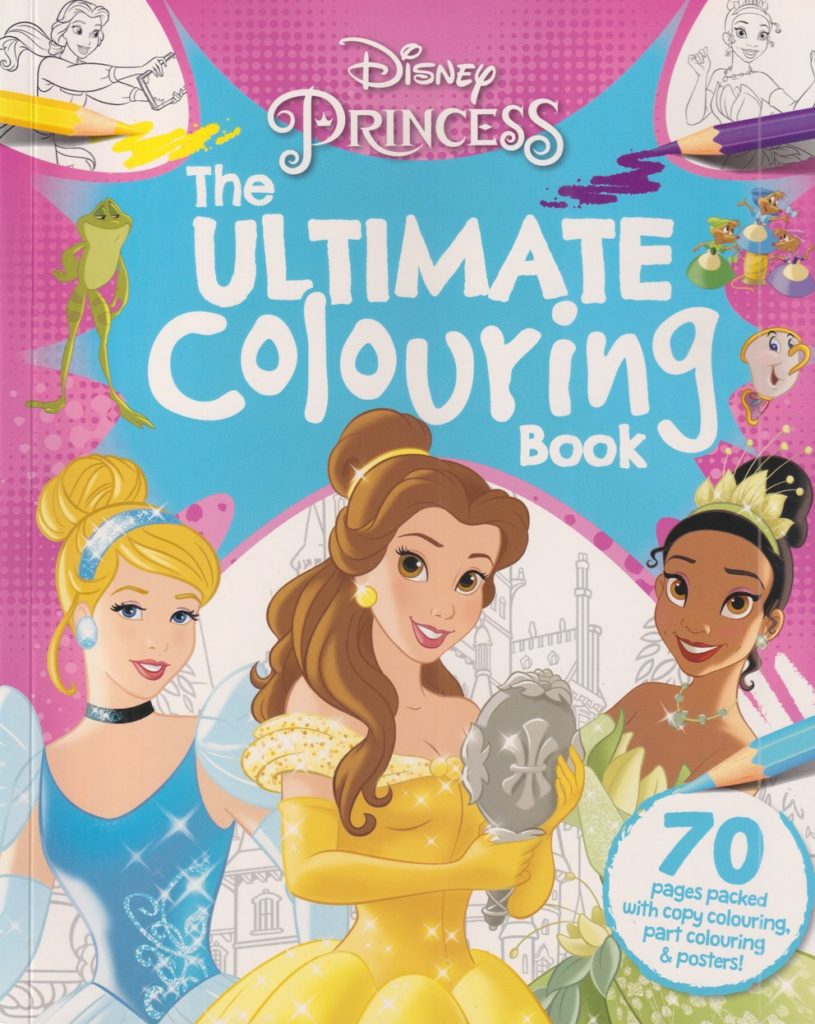 Disney Princess – The Ultimate Colouring Book – Children's Bookshop in ...