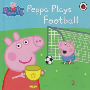 Peppa Pig - Ladybird - Peppa Plays Football