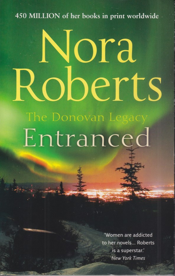 Nora Roberts The Donovan Legacy Entranced Childrens Bookshop In
