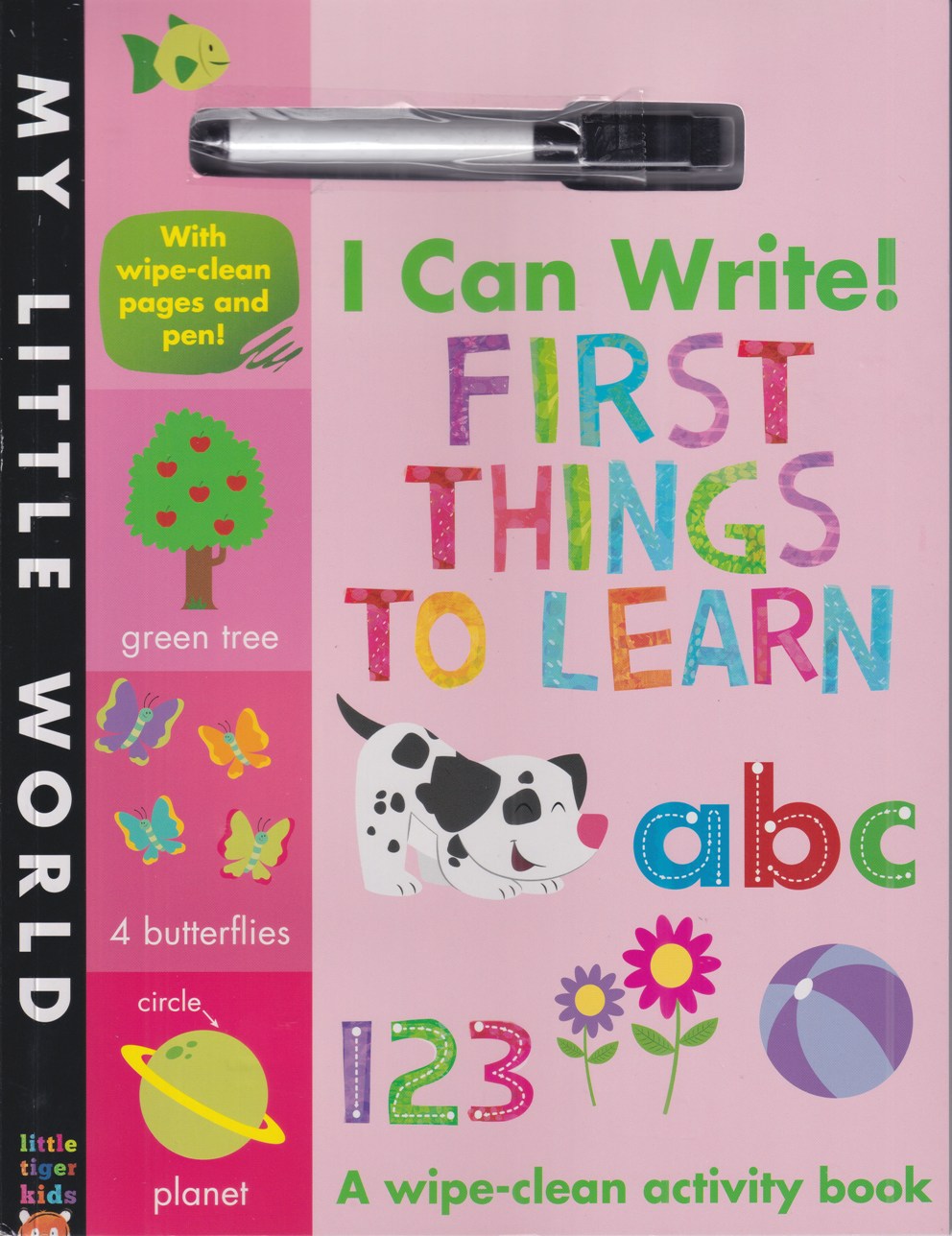 I can Writer! First Things to Learn – A wipe-clean activity book ...