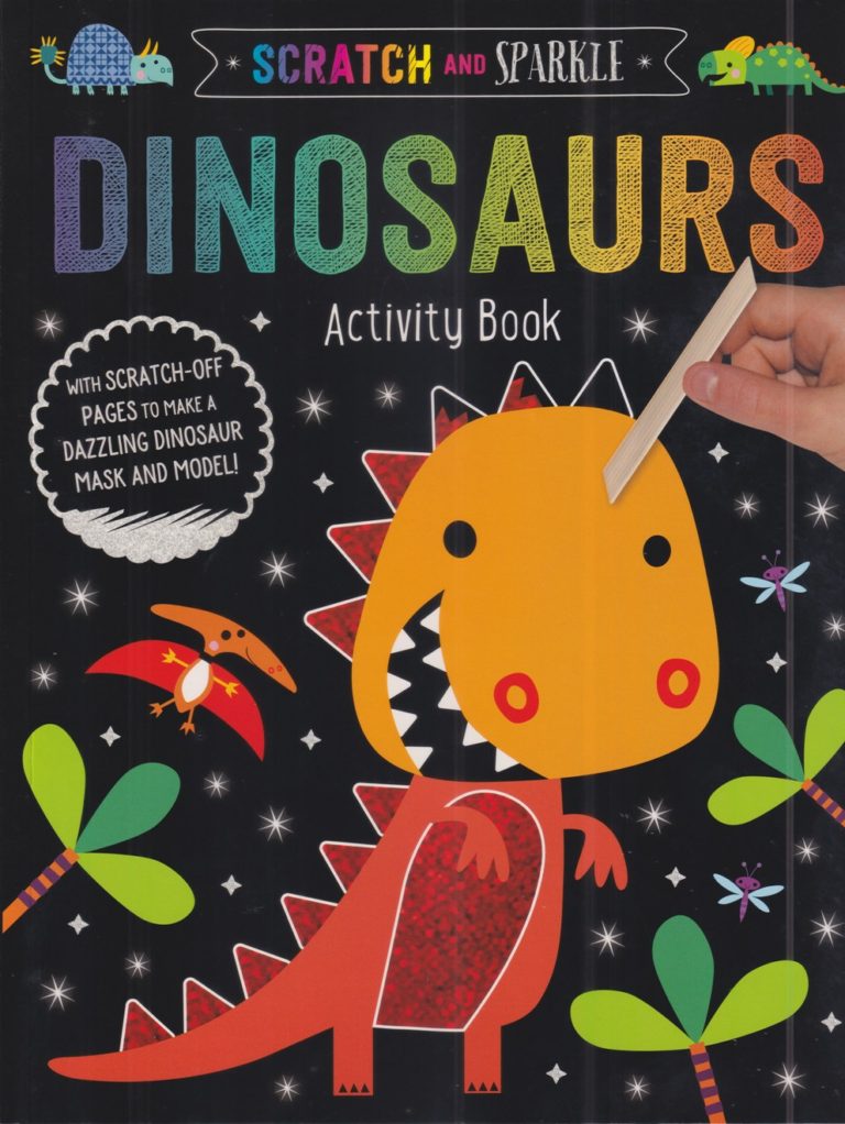 scratch and sparkle Dinosaur – Activity Book – Children's Bookshop in ...