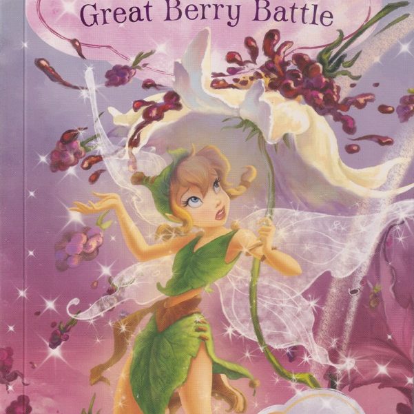 Disney Fairies – Beck and the Great Berry Battle – Children's Bookshop ...