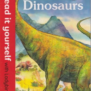 Read it yourself with Ladybird - Dinosaurs - Level 1